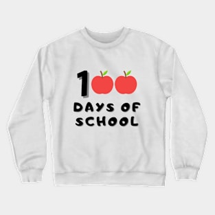 100 Days of School Crewneck Sweatshirt